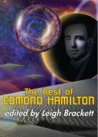Cover for 'The Best of Edmond Hamilton'