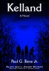 Kelland by Paul G Bens, Jr.