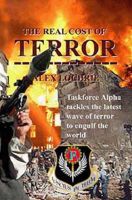 Cover for 'THE REAL COST OF TERROR'