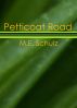 Petticoat Road by M.E. Schulz
