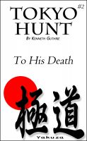 Cover for 'Tokyo #2: Hunt "To His Death"'