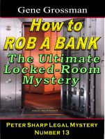 Cover for 'How to Rob a Bank - Peter Sharp Legal Mystery #13'