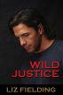 Wild Justice by Liz Fielding