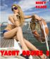 Yacht Orgies 2 - Erotic story by Nicky Sasso