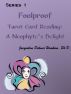 Foolproof Tarot Card Reading: A Neophyte's Delight - Series 1 by Jacqueline Hawkins