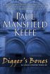 Digger's Bones by Paul Mansfield Keefe