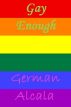 Gay Enough by German Alcala