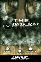 Cover for 'Three The Hard Way'