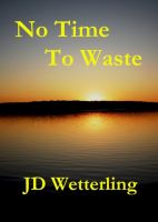 Cover for 'No Time To Waste'