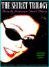 The Secret Trilogy: Three novels. Two women. One epic love story. by Francine Saint Marie