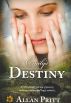 Emily's Destiny by Allan Pritt