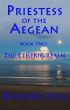 Priestess of the Aegean--Book Two: The Etheric Realm by Katarina Soul