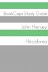 Hiroshima (A BookCaps Study Guide) by BookCaps 