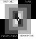 Twelve Poems Then Bedtime by Richard Parr