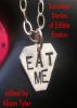 Eat Me: Succulent Stories of Edible Erotica by Alison Tyler