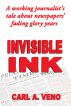 Invisible Ink by Carl A. Veno