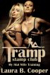 Tramp Stamp Club:  My Slut Wife Training by Laura Cooper