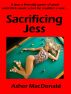 Sacrificing Jess (erotic by Asher MacDonald