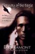 The Way of the Eagle: An Early California Journey of Awakening by D.E. Lamont