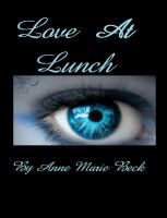 Cover for 'Love At Lunch'