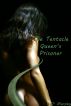 The Tentacle Queen's Prisoner by A.J. Murphy