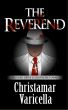 The Reverend by Christamar Varicella