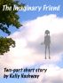 The Imaginary Friend by Kelly Hashway
