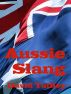 Australian Slang: A Guide to Vernacular Australian English by David Tuffley