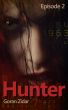 Hunter - Episode 2 by Goran Zidar