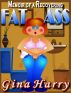Memoir of a Recovering Fat Ass by Gina Harry