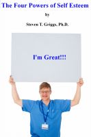 Cover for 'The Four Powers of Self Esteem'