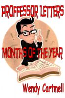 Cover for 'Professor Letters and the Months of the Year'
