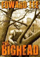 Cover for 'The Bighead'