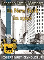 Cover for 'Bonanno Family Members In New York In 1920'