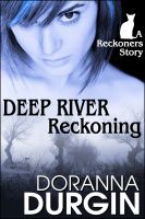Cover for 'Deep River Reckoning'