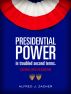 Presidential Power In Troubled Second Terms by Alfred Zacher