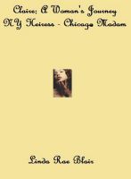 Cover for 'Claire: A Woman's Journey - NY Heiress - Chicago Madam'