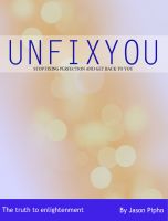 Cover for 'Unfixyou'