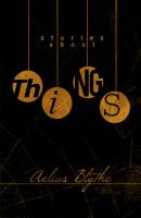 Cover for 'Stories About Things'