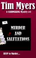 Cover for 'Murder and Salutations (Book 3 in the Cardmaking Mysteries)'
