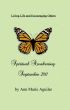 Spiritual Awakening September 2011 by Ann Marie Aguilar