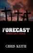 Forecast by Chris Keith