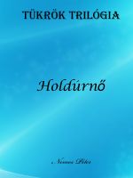 Cover for 'T&uuml;kr&ouml;k tril&oacute;gia 2.'