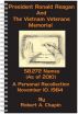 President Ronald Reagan & The Vietnam Veteran's Memorial by Robert Chapin