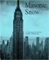 Masonic Snow : Novella : Part 1 by Bradley Bambridge