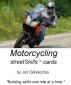 Motorcycling streetSkills cards by Jon DelVecchio