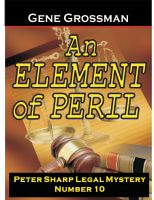 Cover for 'An Element of Peril -  Peter Sharp Legal Mystery #10'