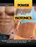 Power Isotonics - The Complete Book of Dynamic Self-Resistance Exercises by David Nordmark