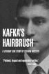 Kafka's Hairbrush (Story) by Stefano Boscutti