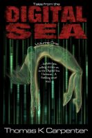 Cover for 'Tales from the Digital Sea (Volume One)'